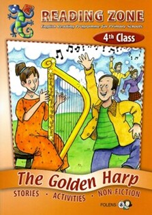 Reading Zone 4th Class - The Golden Harp