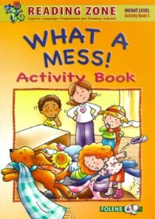 What A Mess! Reading Activity Book SI