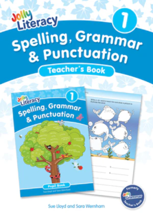 Jolly Literacy: Spelling, Grammar and Punctuation, Teacher's Book 1
