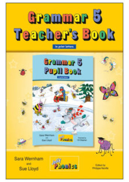 Jolly Grammar 5 Teacher's Book (In Print Letters)