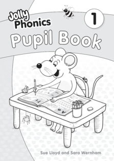 Jolly Phonics Pupil Book 1 (Black & White Edition) 2023