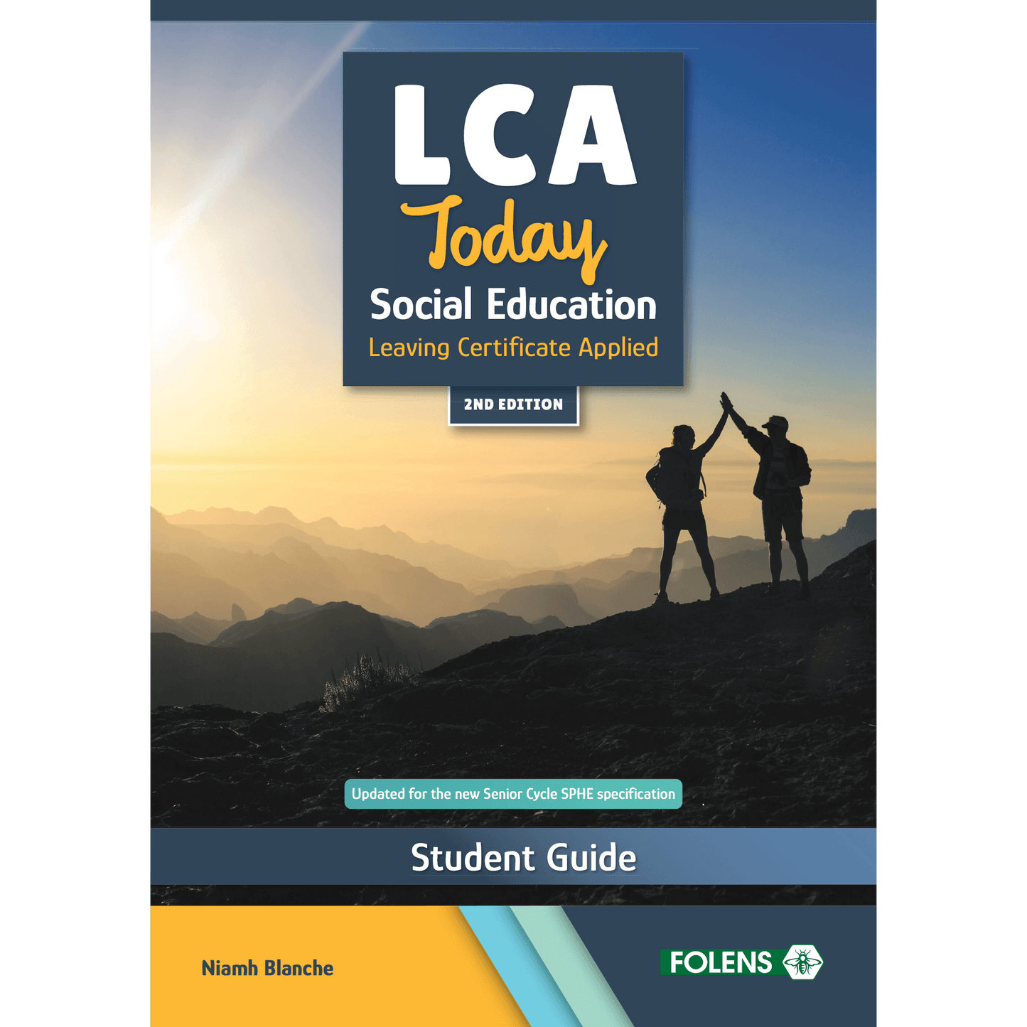 LCA Today: 2nd Edition, Social Education Student Guide