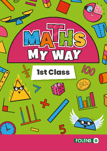 Maths My Way 1st Class Pupil Book