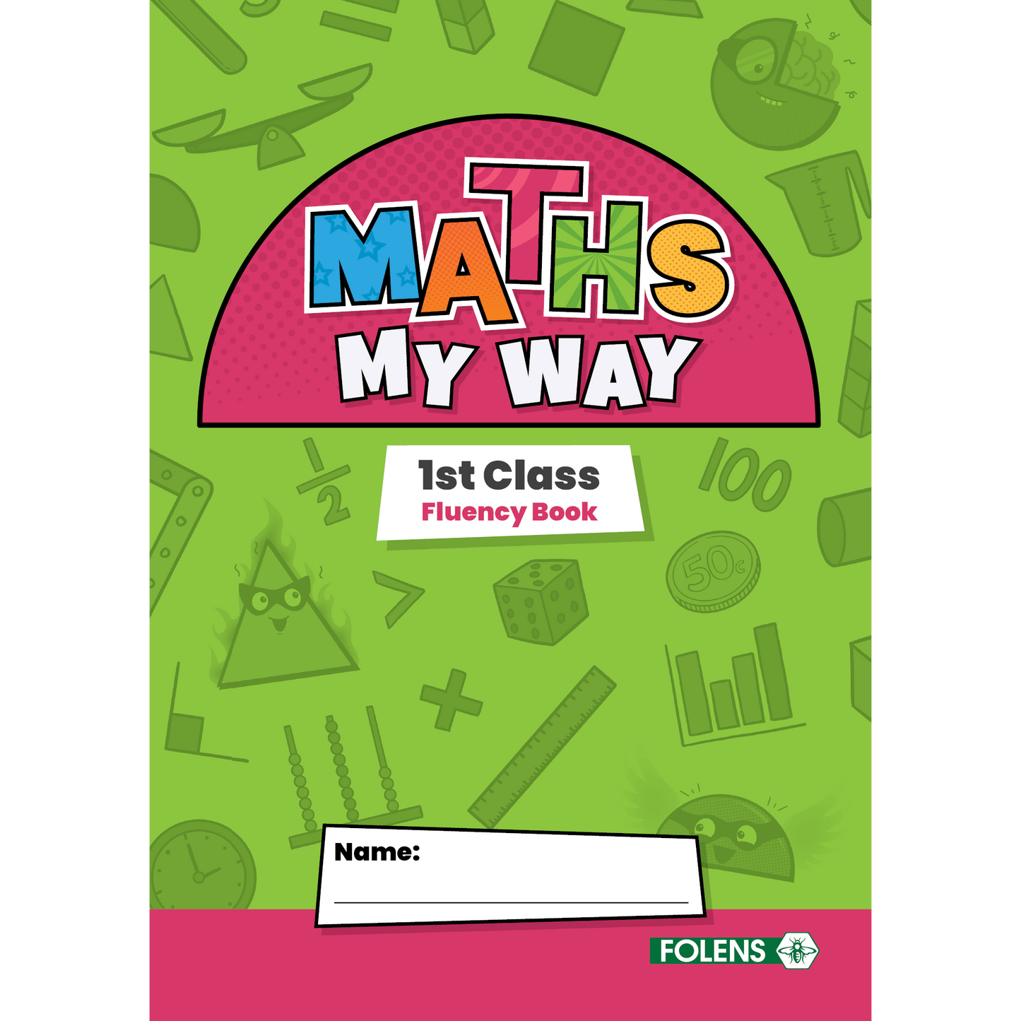 Maths My Way 1st Class Fluency Practice Book