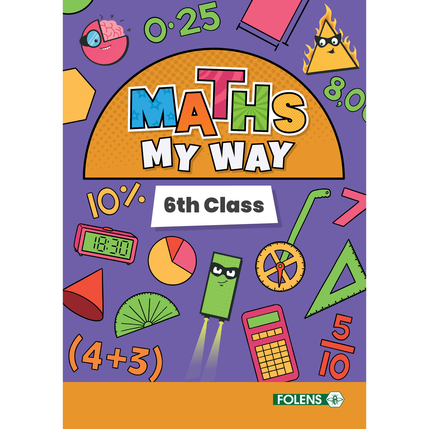 Maths My Way 6th Class Pupil Book