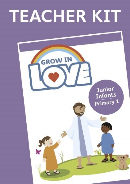 Grow in Love 1 Teacher Kit Junior Infants