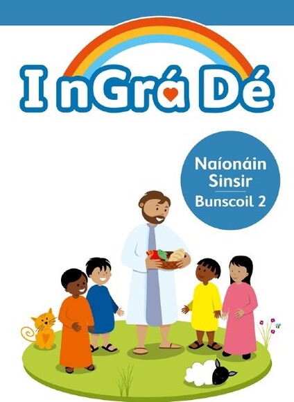 I nGrá Dé 2 Pupil Book Senior Infants