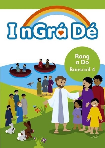 I nGrá Dé 4 Pupil Book 2nd Class