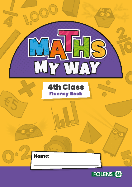 Maths My Way 4th Class Fluency Practice Book