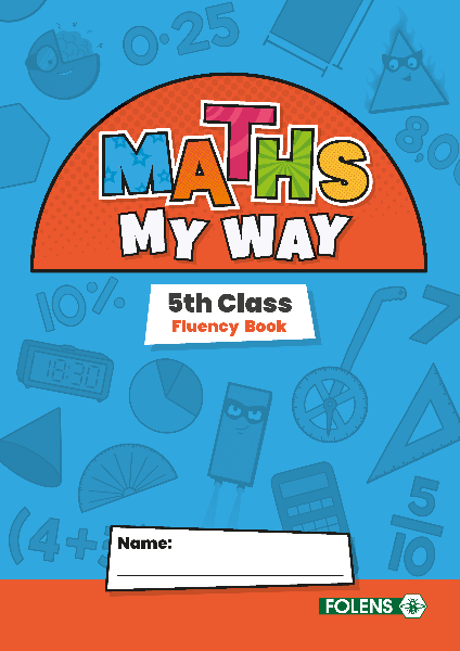 Maths My Way 5th Class Fluency Practice Book