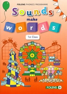 Sounds Make Words 1st Class