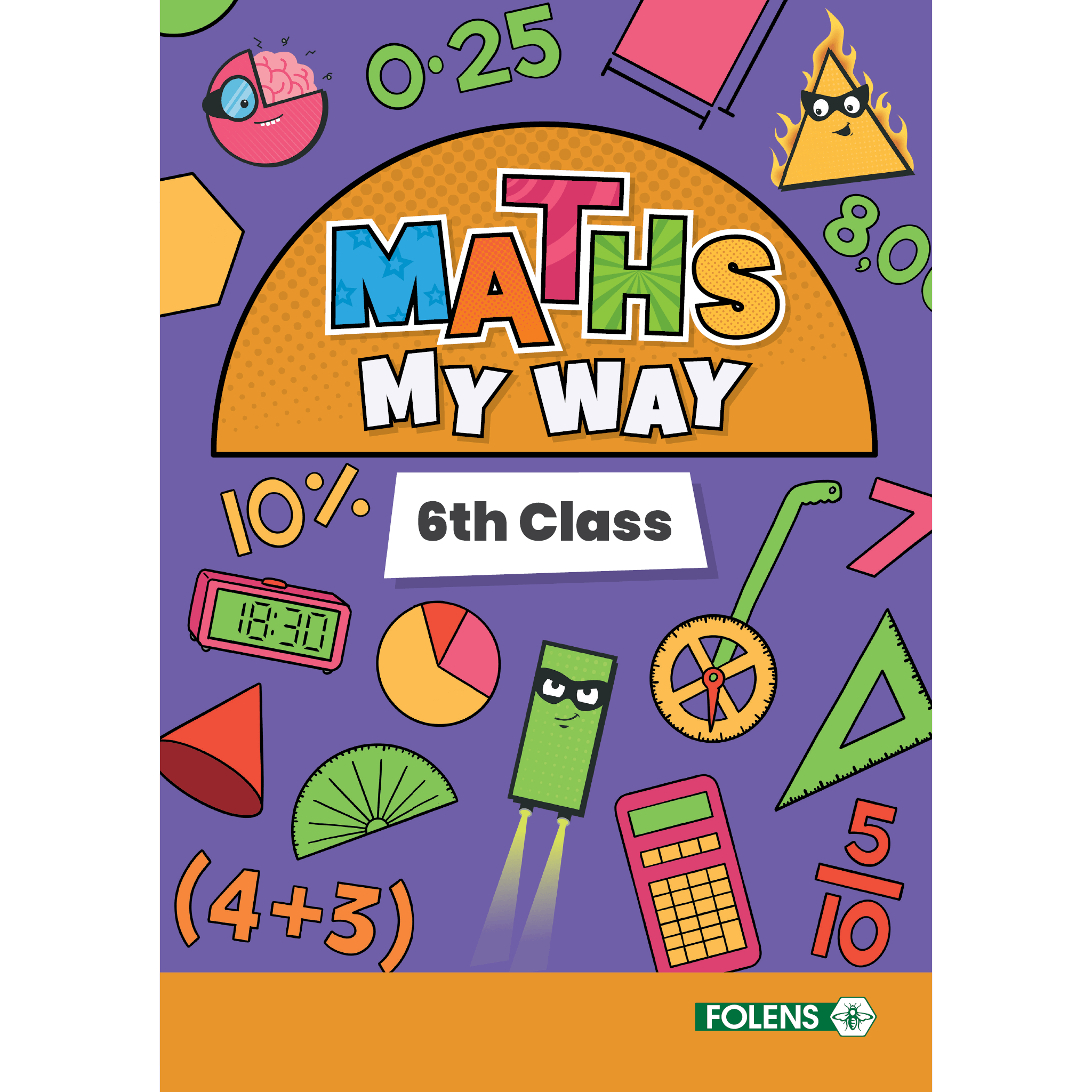 Maths My Way 6th Class Pupil Book