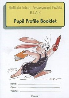 Belfield Infant Assessment Pupil's Workbook