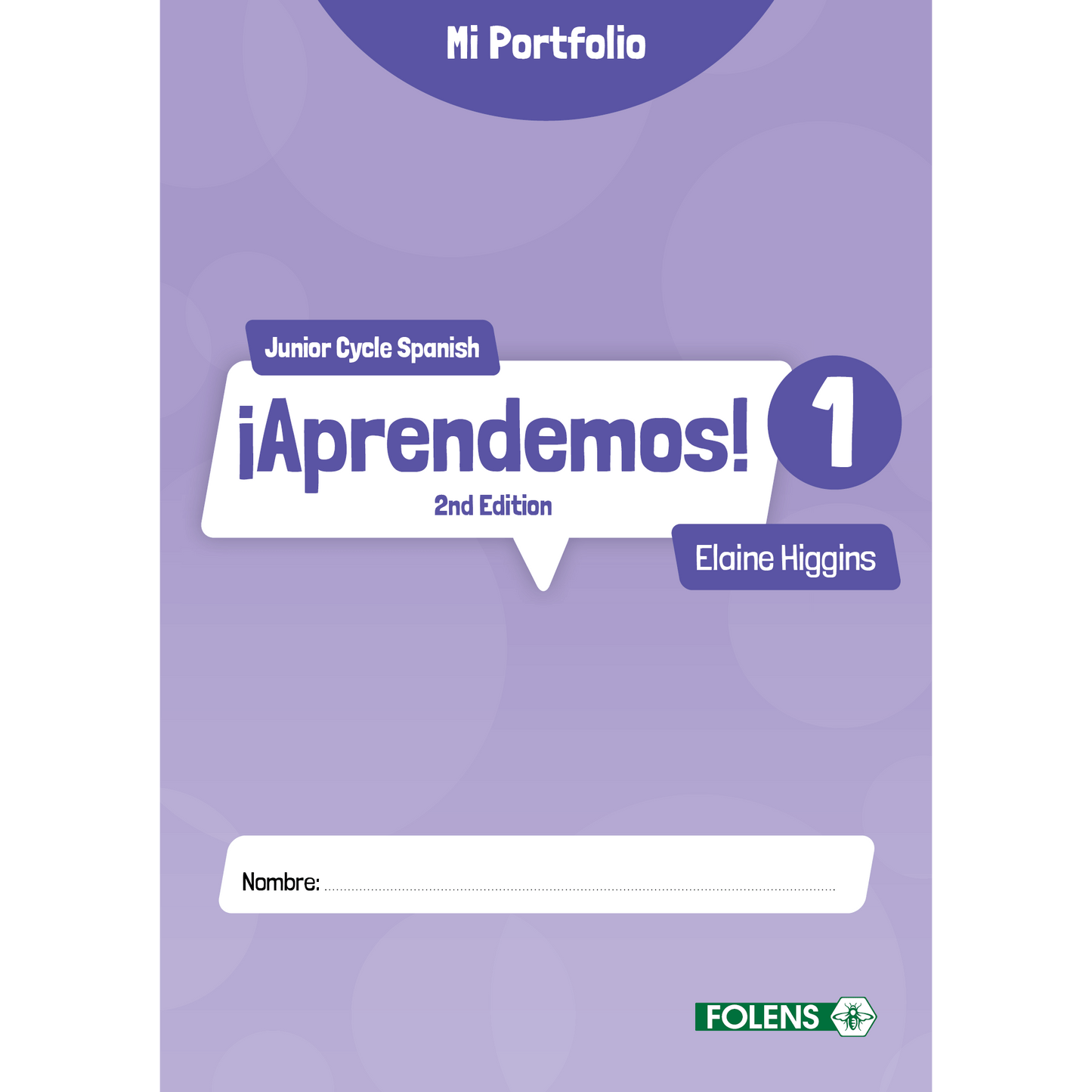 ¡Aprendemos! 2nd Edition Book 1 Mi Portfolio