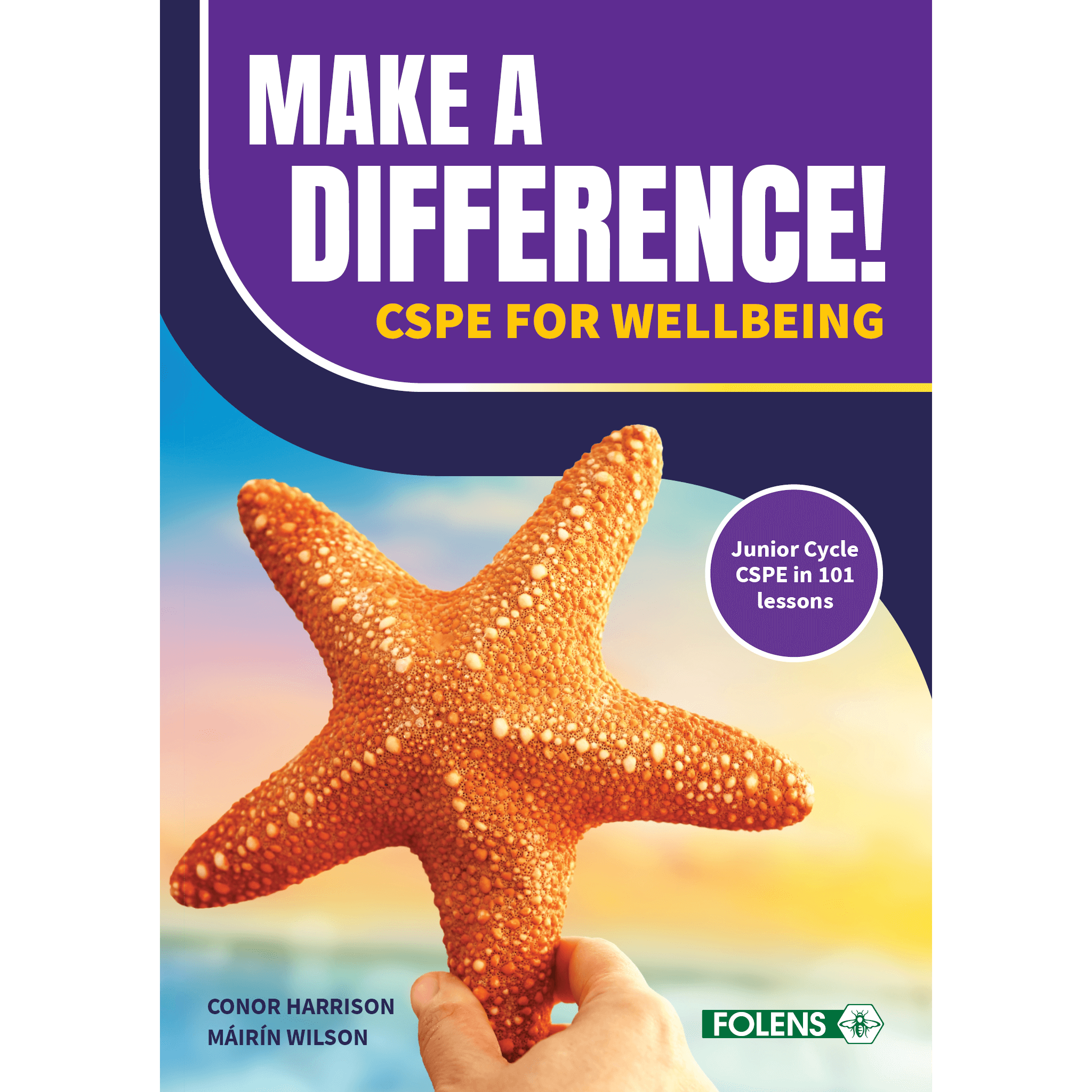 Make a Difference CSPE for Wellbeing Textbook