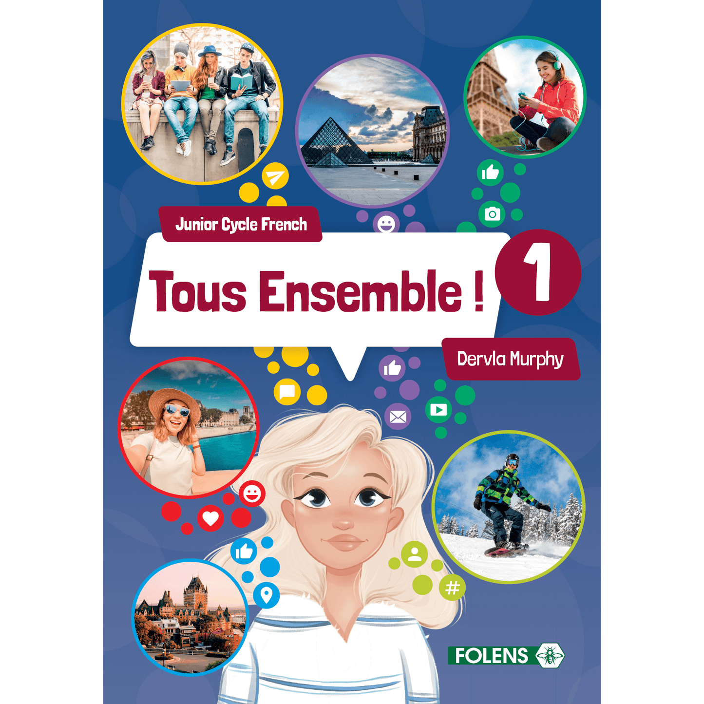 Tous Ensemble! 1 Textbook